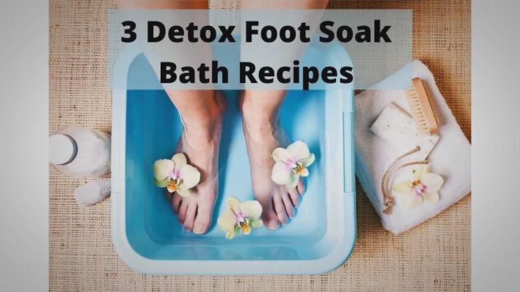'Video thumbnail for 3 Detox Foot Soak Bath Recipes (2022)'