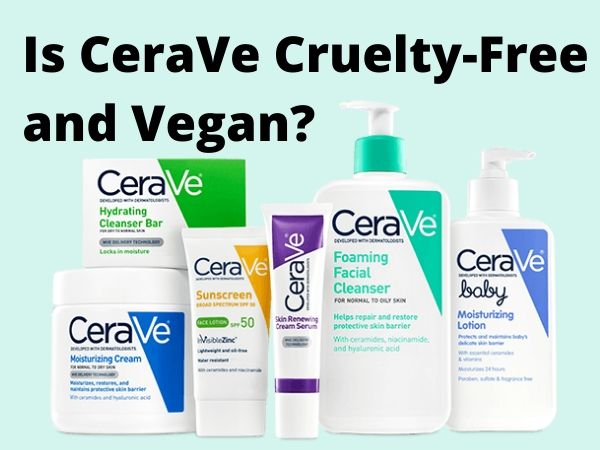 is CeraVe cruelty-free and vegan