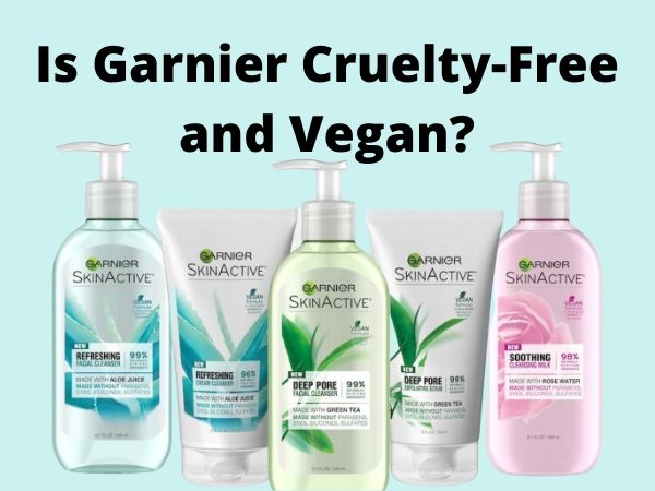 Is Garnier Cruelty-Free and Vegan?