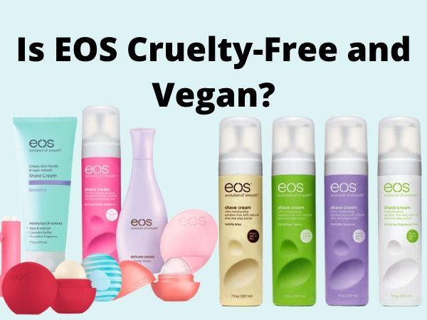 is EOS cruelty-free and vegan