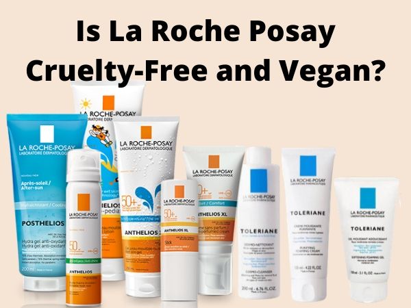 is La Roche Posay cruelty-free and vegan