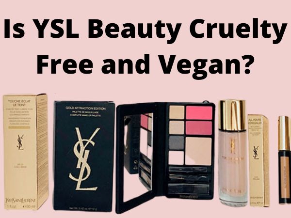 Is YSL cruelty-free and vegan