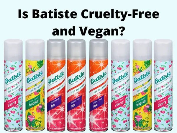 Is Batiste Cruelty-Free and Vegan?