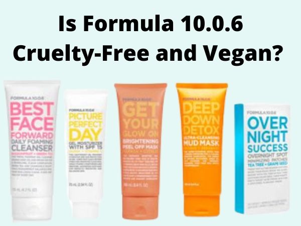 is Formula 10.0.6 cruelty-free and vegan