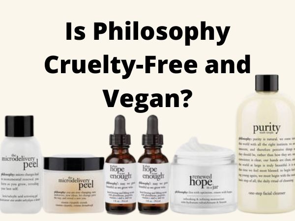 Is Philosophy Cruelty-Free and Vegan?