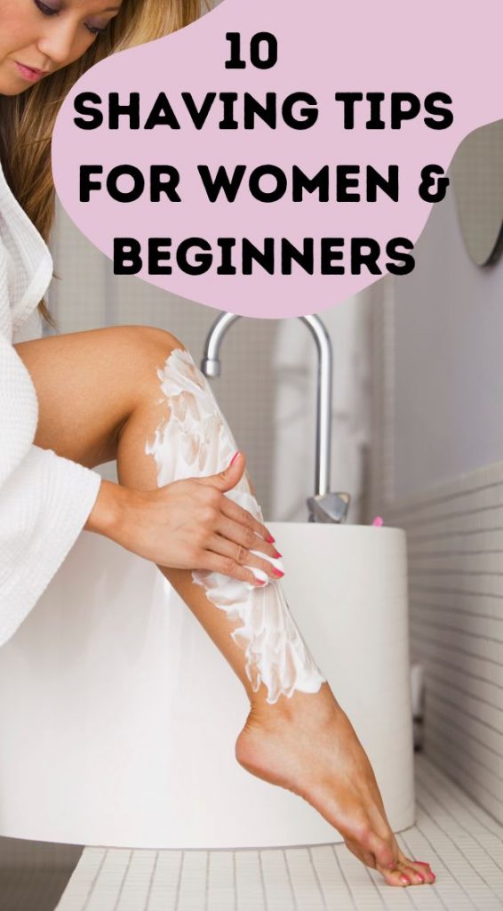 Shaving Tips For Women and beginners